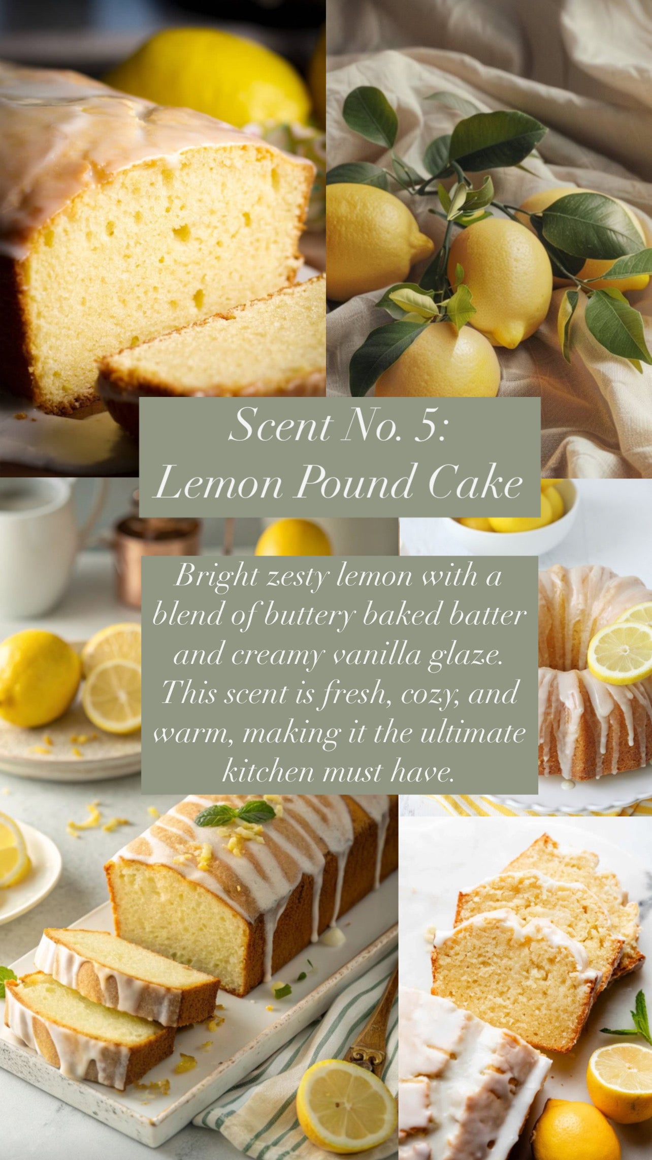 Scent No. 5: Lemon Pound Cake